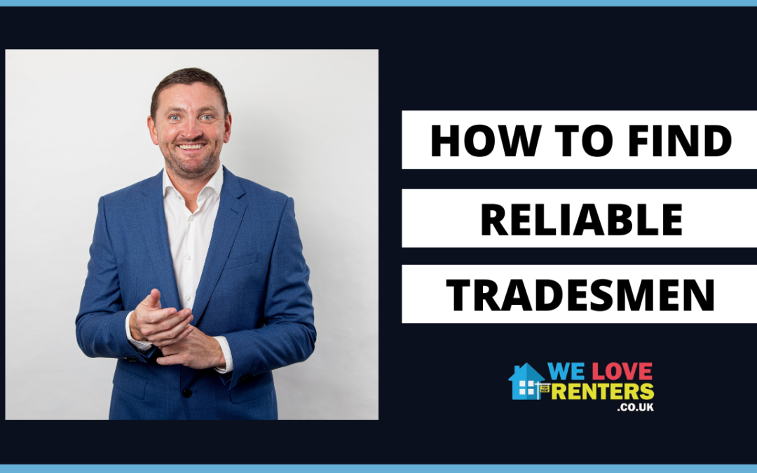 How To Find Reliable Tradesmen For Landlords