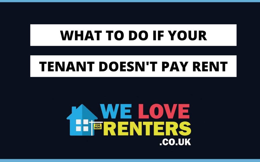 What To Do If Your Tenant Doesn’t Pay Rent