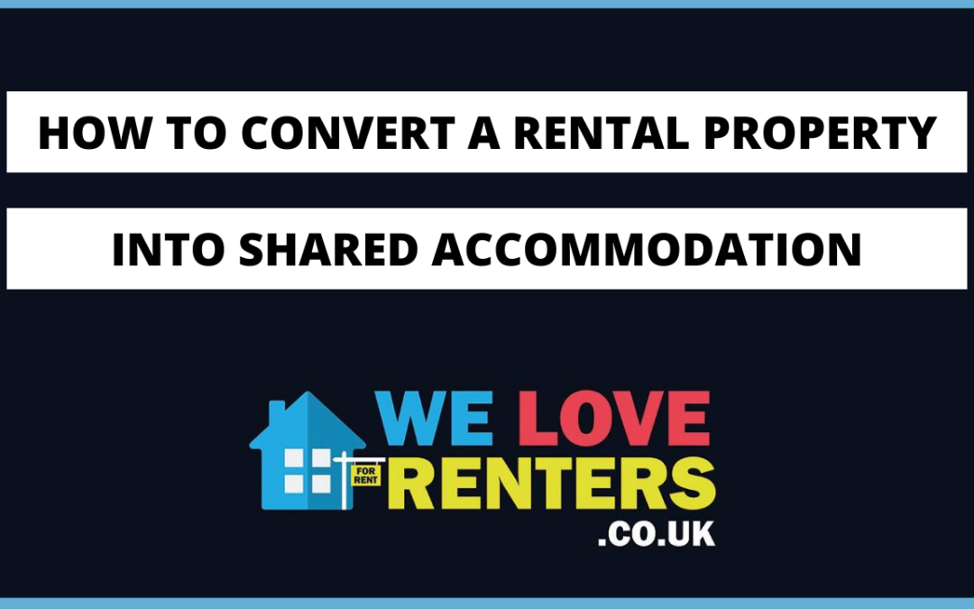 How To Convert A Rental Property Into Shared Accommodation